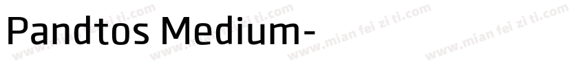 Pandtos Medium字体转换